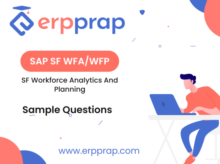 (Sample) SAP Certified Application Associate – SAP SuccessFactors Workforce Analytics and Planning Functional Consultant 1H/2023